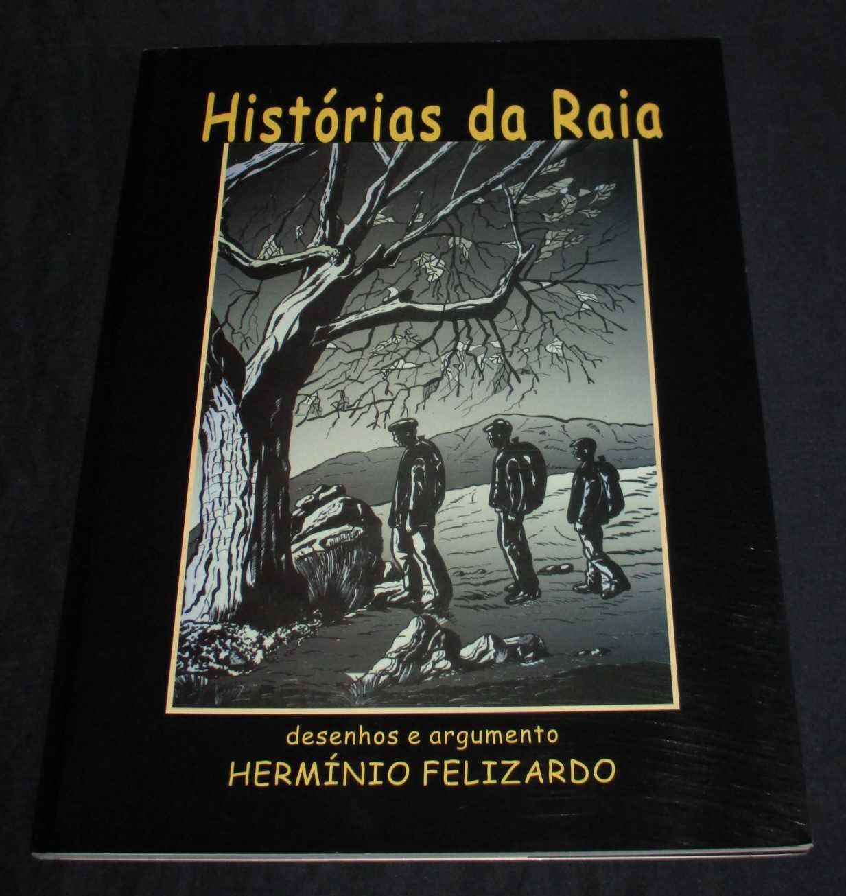 Livro BD Histórias da Raia Hermínio Felizardo Autografado