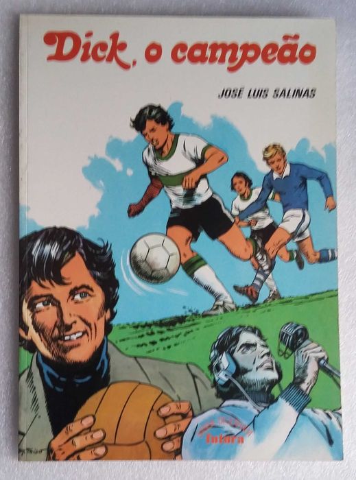 Dick, O Campeão- José Luís Salinas
