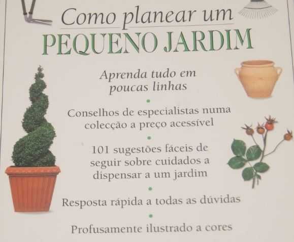 Como planear um Paqueno Jardim, 101 sugestões