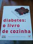 Diabetes: O livro de cozinha