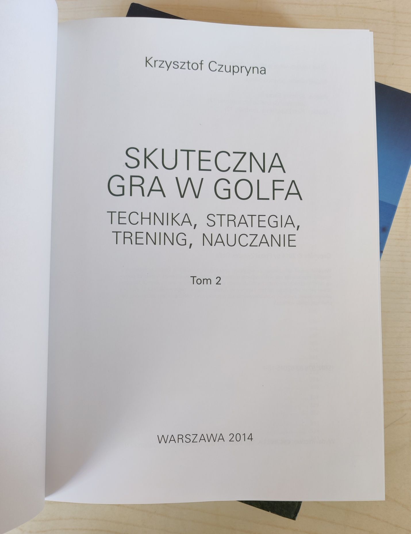 Skuteczna gra w golfa tom 1 i 2. Krzysztof Czupryna.