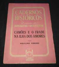 Livro Camões e o Frade na Ilha dos Amores Aquilino Ribeiro