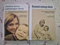Zranione dzieci uzdrawiające domy wychowanie zranionego dziecka