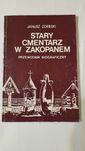 Książka "Stary cmentarz w Zakopanem" Janusz Izdebskiego