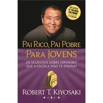 Pai Rico, Pai Pobre - Diversos, Robert T. Kiyosaki