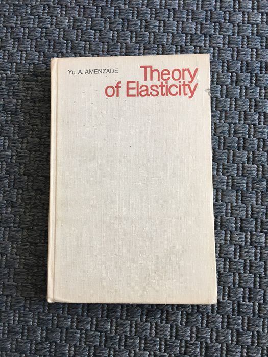 Theory of Elasticity - Yu. A. Amenzade
