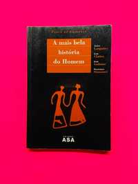 A Mais Bela História do Homem - Autores Vários