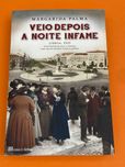 Veio depois a noite infame - Margarida Palma