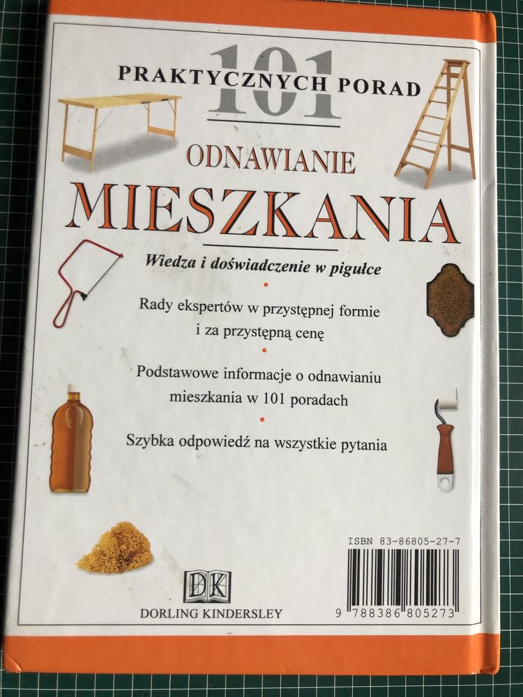 Odnawianie mieszkania  - 101 Praktycznych Porad