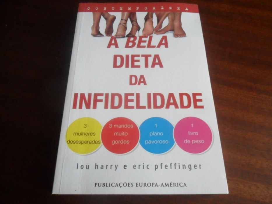 "A Bela Dieta da Infidelidade" de Lou Harry e Eric Pfeffinger