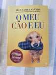 Livro O Meu Cão e Eu Alexandra Santos