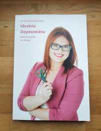 Idealnie dopasowana - Emilia Wojciechowska