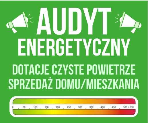 Audyt energetyczny Program Czyste Powietrze