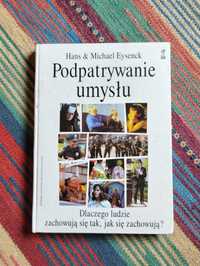 Hans & Michael  Eysenck  Podpatrywanie umysłu