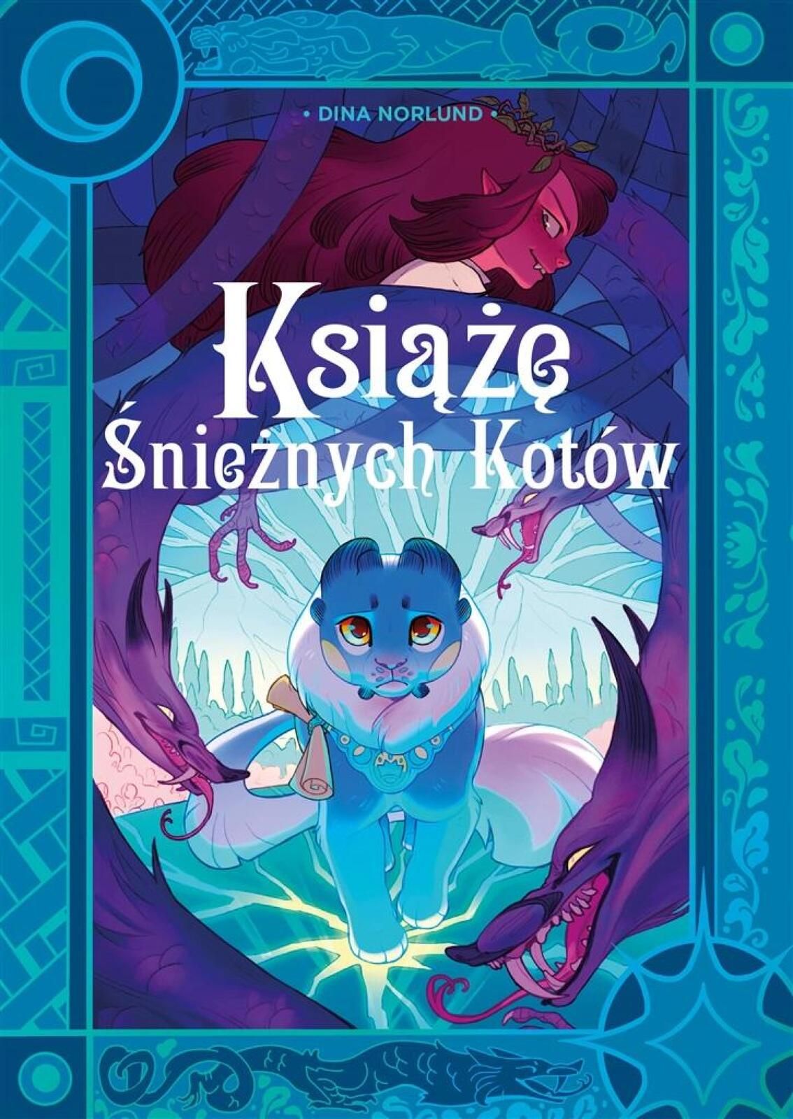 Książę Śnieżnych Kotów Egmont Dina Norlund, Dina Norlund Rok