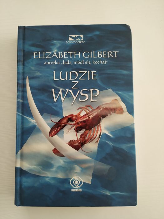 Elizabeth Gilbert - Ludzie z wysp