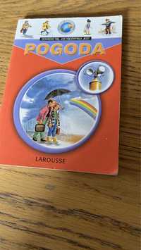 Pogoda mała encyklopedia dla dzieci larousse