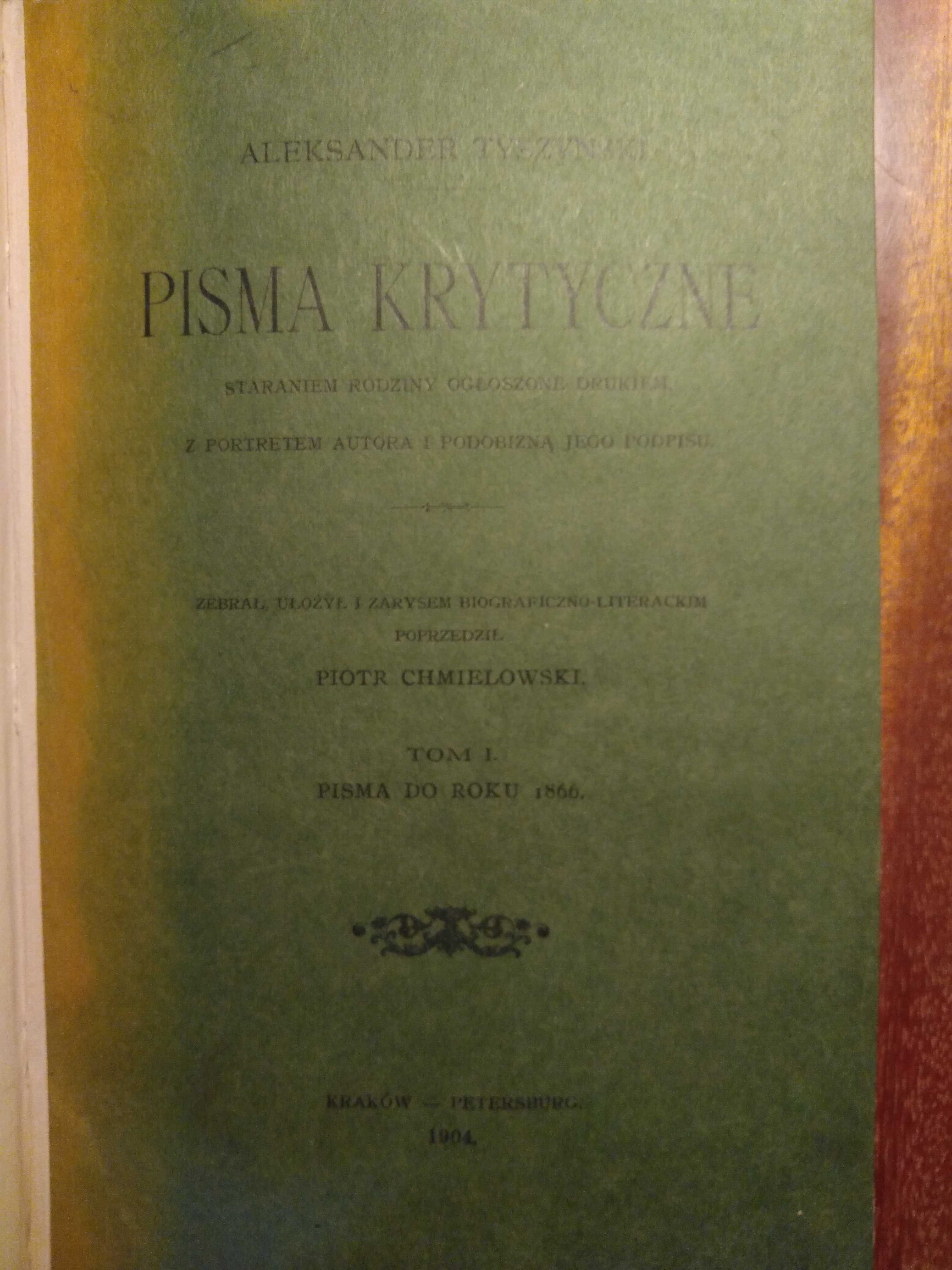 Aleksander Tyszyński - Pisma krytyczne - 1904