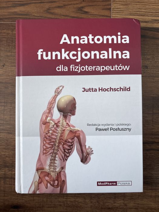 Anatomia funkcjonalna dla fizjoterapeutów