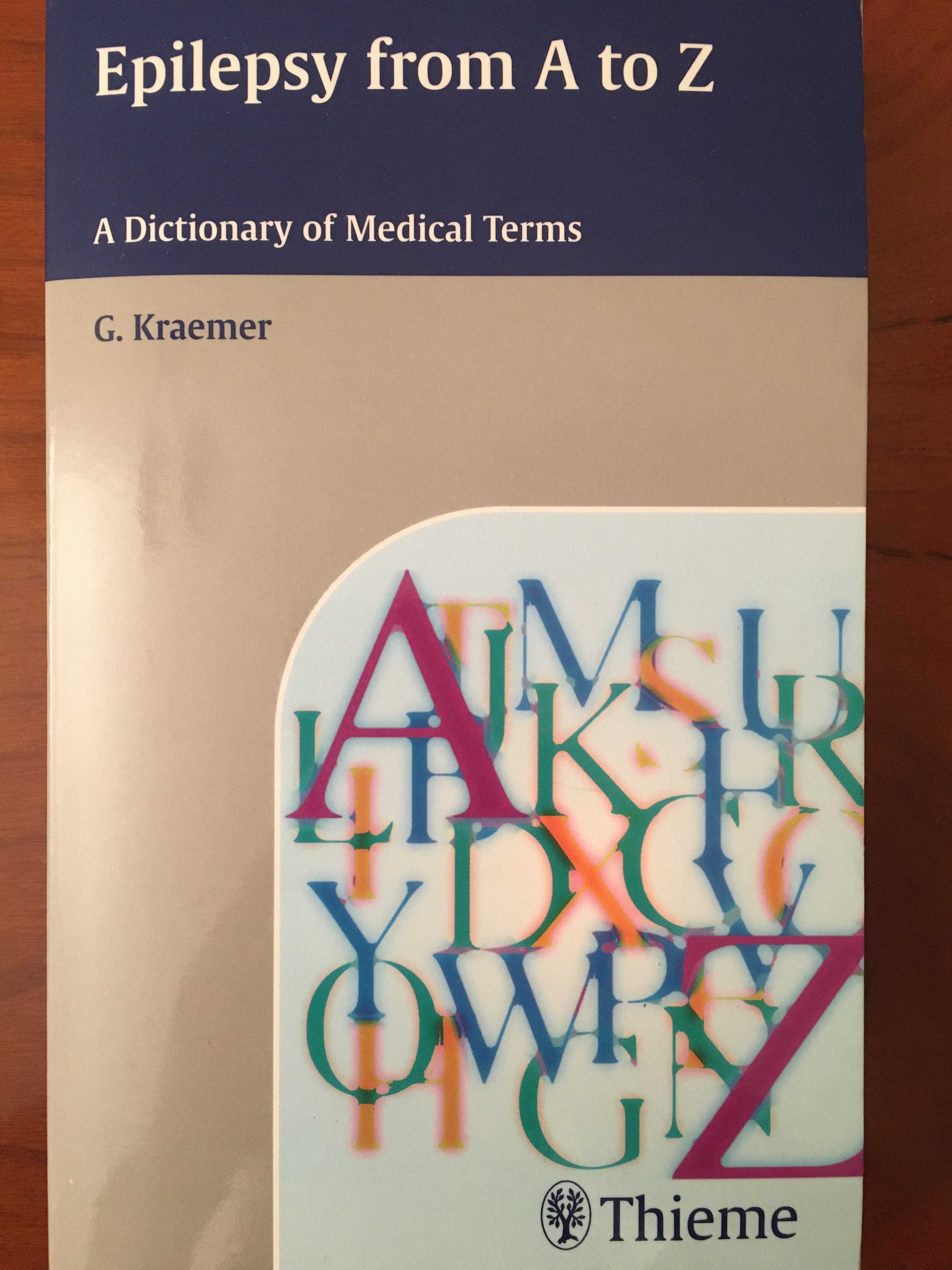 Epilepsy from A to Z - A Dictionary of Medical Terms