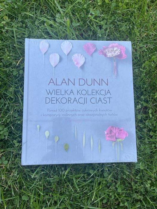 Alan Dunn - Wielka kolekcja dekoracji ciast