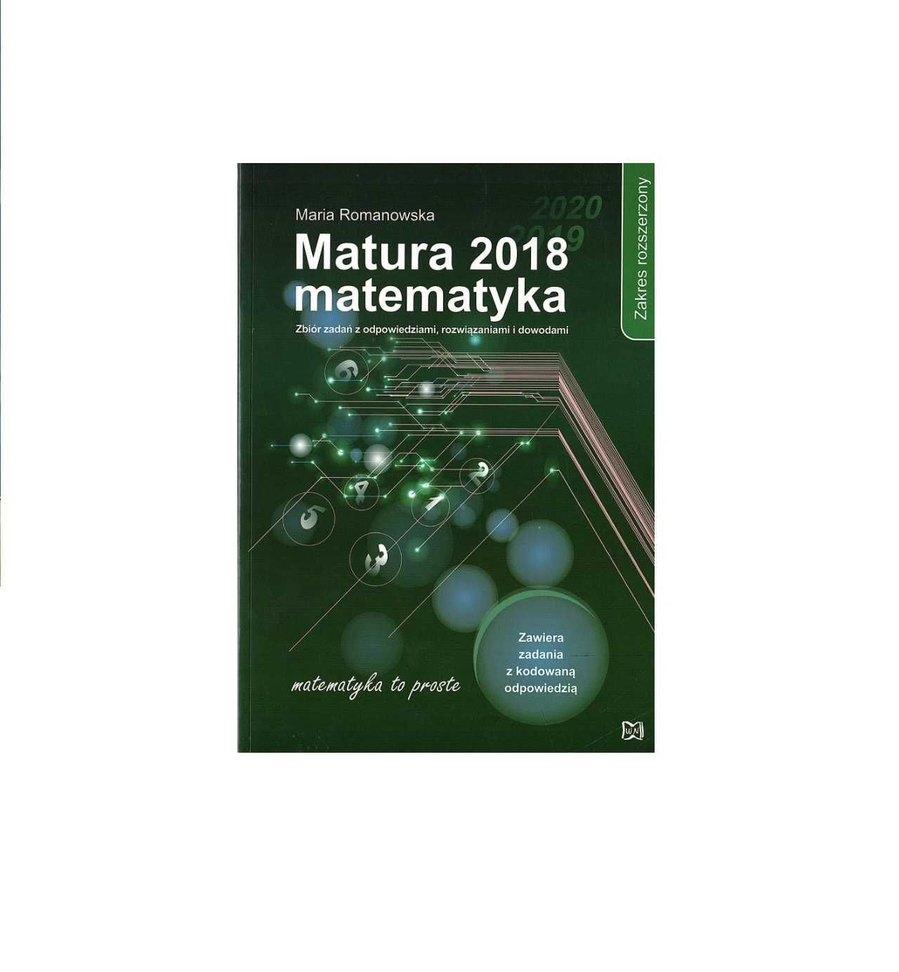 Matura : Matematyka 2018 zbiór zadań zakres rozszerzony