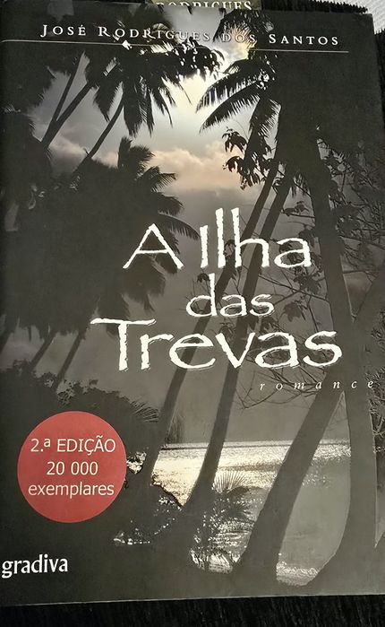 A Ilha das Trevas - José Rodrigues dos Santos