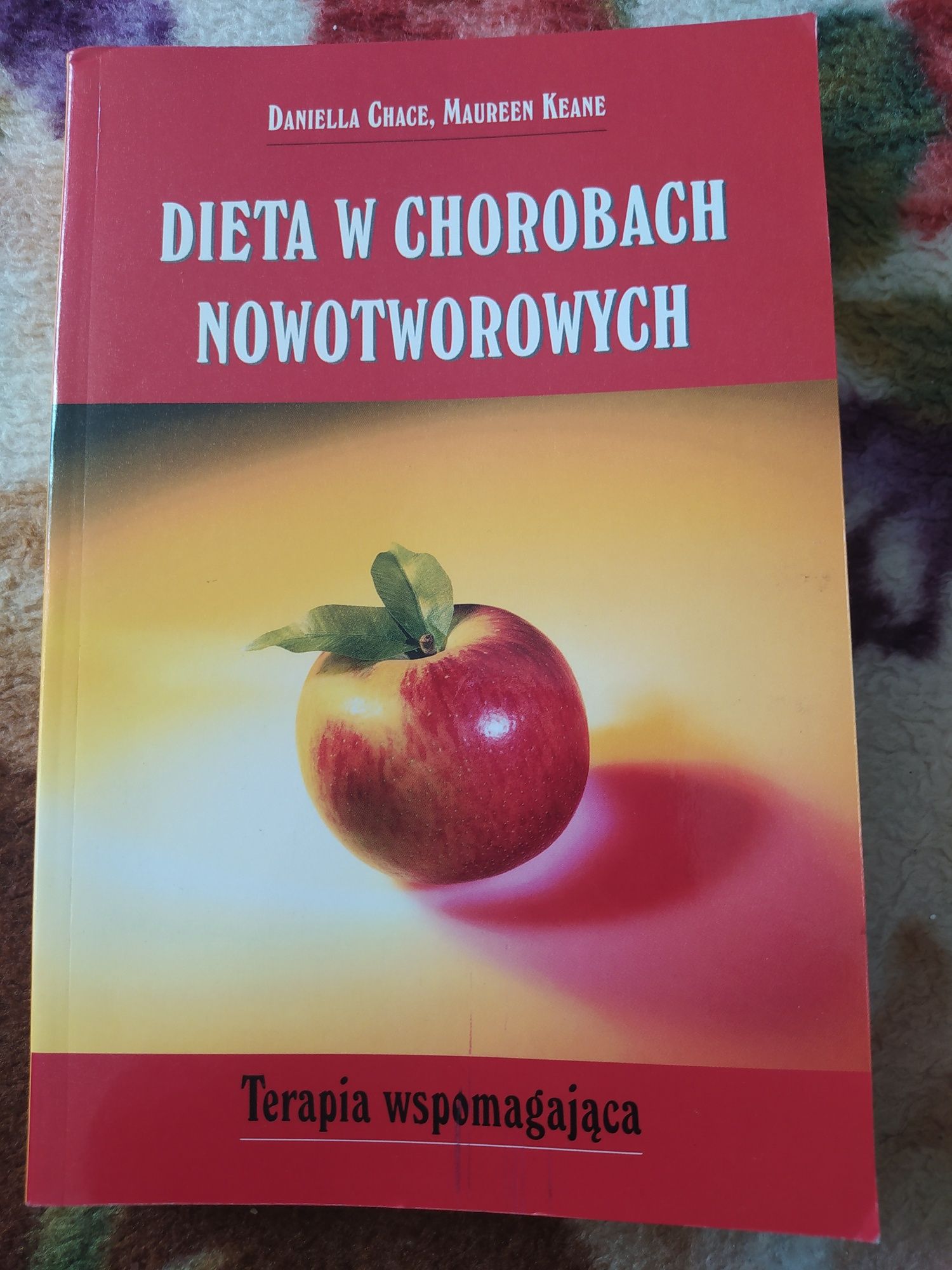 Książka Dieta w chorobach nowotworowych