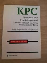 Nowelizacja KPC 2019. Pytania i odpowiedzi. M. Plebanek, M. Rzewuski