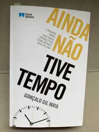 Ainda não tive tempo