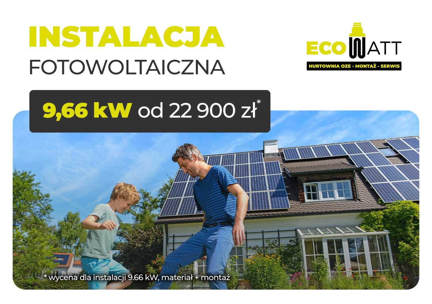 Fotowoltaika / Montaż instalacji fotowoltaicznej 9.66 kW od 23 900 zł