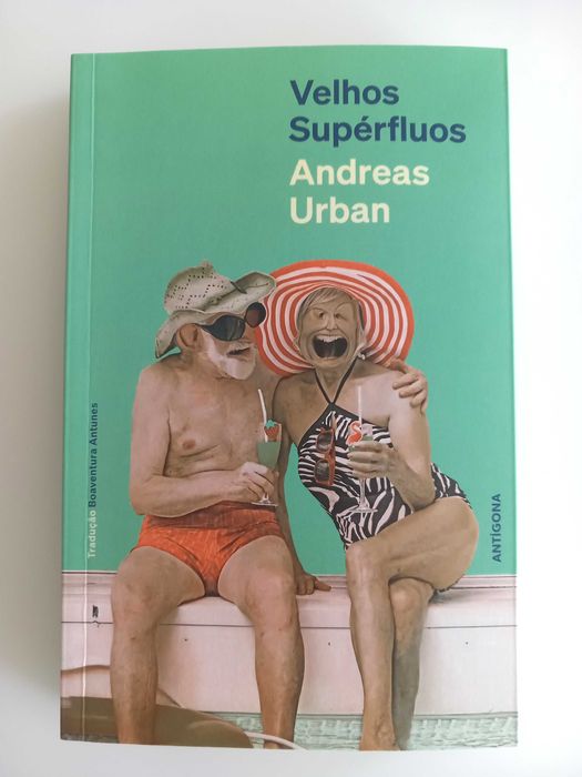 Velhos Supérfluos - Andreas Urban