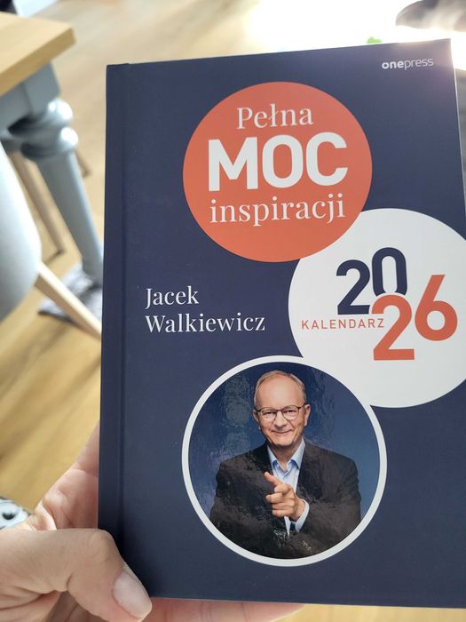 Kalendarz 2026 Pełna MOC inspiracji