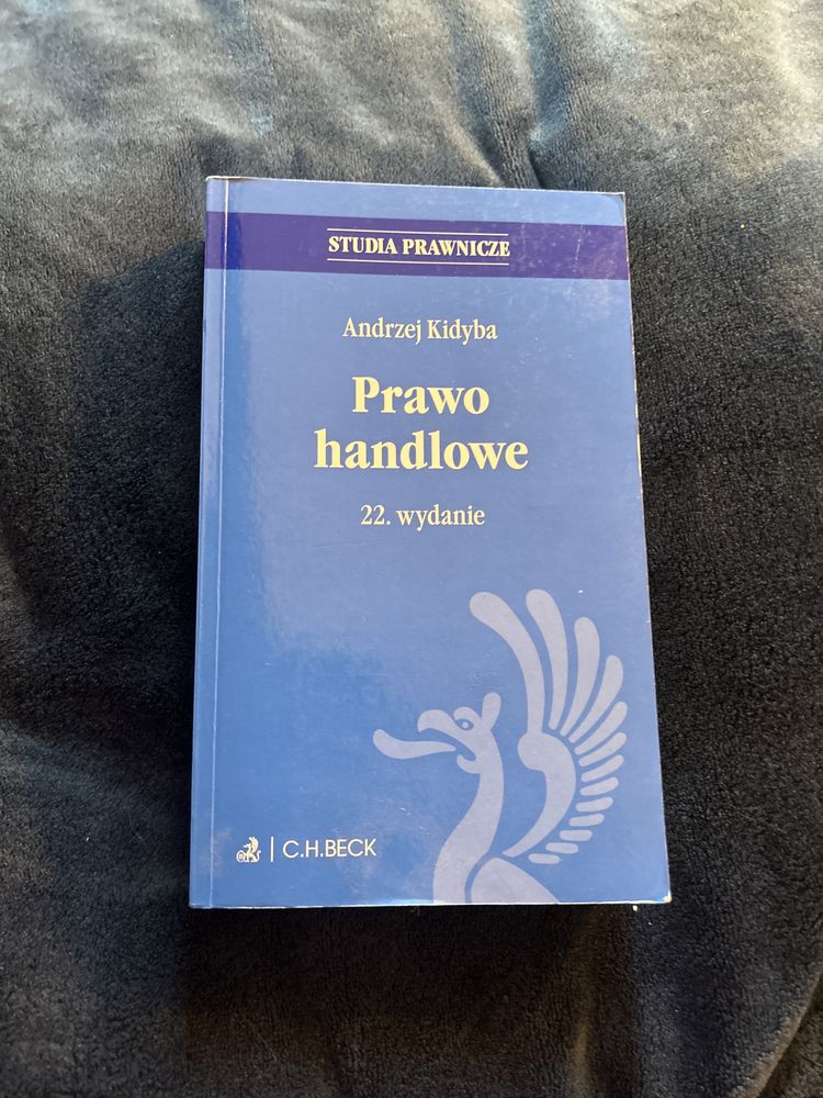 Andrzej Kidyba Prawo Handlowe wydanie 22