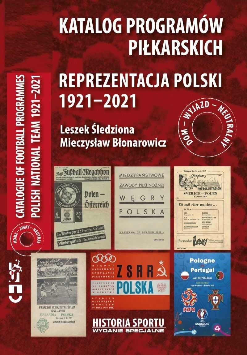 Katalog programów piłkarskich Reprezentacja Polski 1921 do 2021