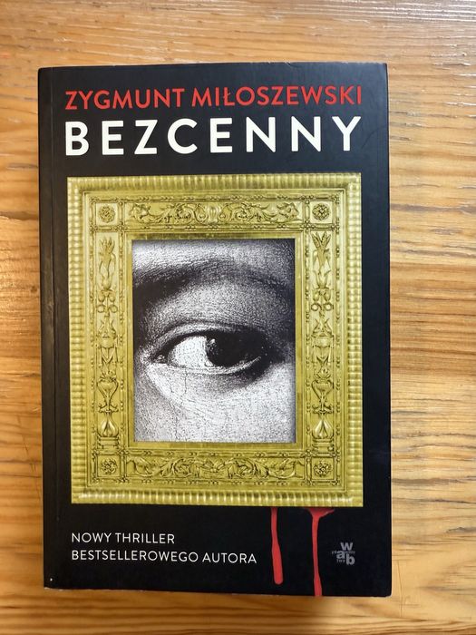 Bezcenny Zygmunt Miłoszewski literatura sensacyjna