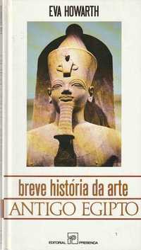 Breve história da arte – Antigo Egipto-Eva Howarth-Presença