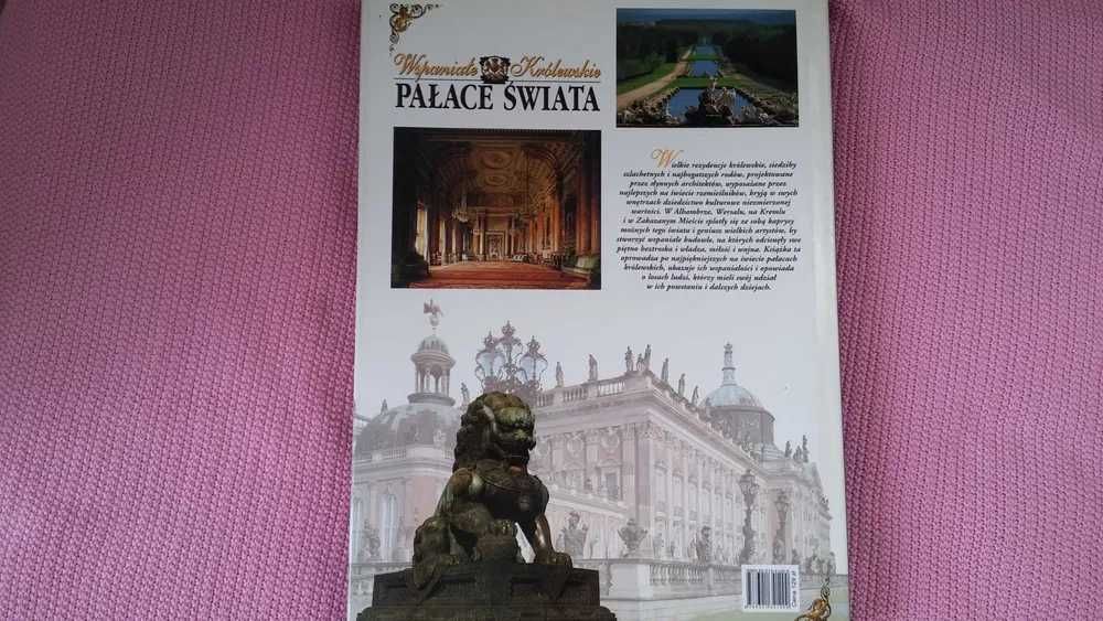Wspaniałe Królewskie Pałace Świata wydawnictwo Arkady