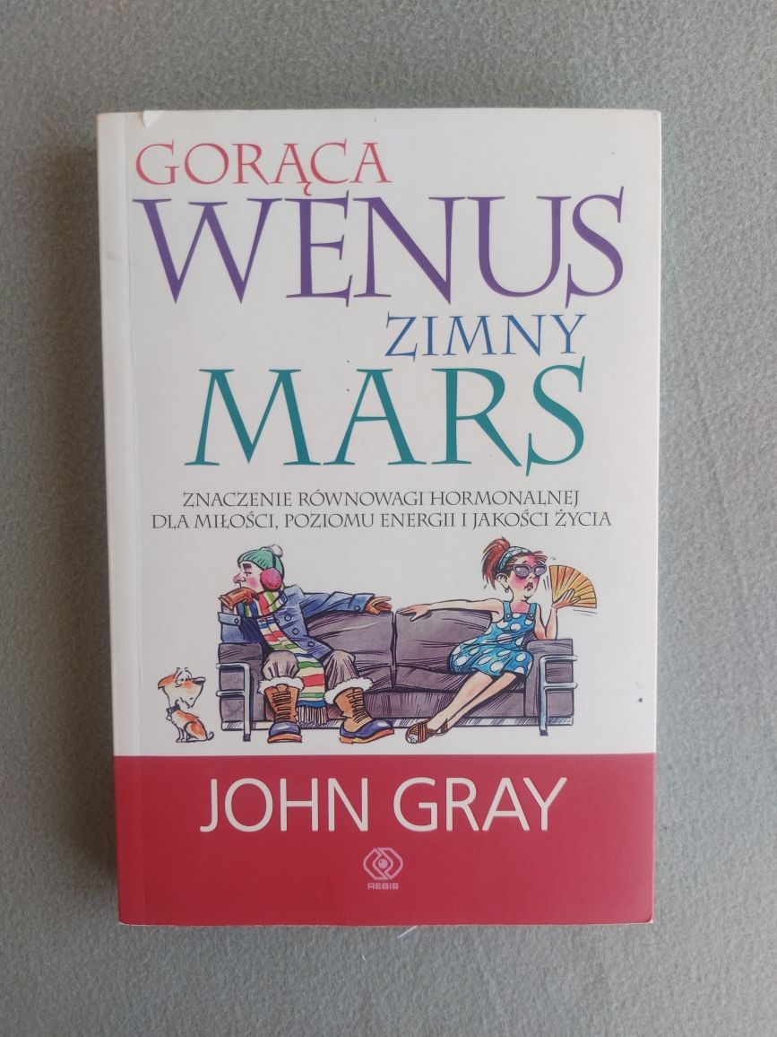 Gorąca Wenus zimny Mars John Gray