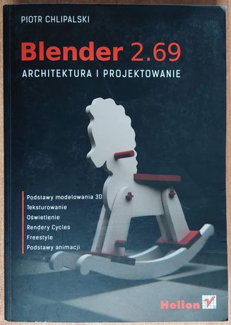 Blender 2.69 - Architektura i Projektowanie  -  Piotr Chlipalski