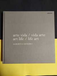 Alberto Carneiro - Arte vida/vida arte