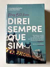 Livro Direi Sempre Que Sim | Mary Beth Keane