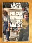 Andrzej Chwalba Polska krwawi Polska walczy / II wojna światowa