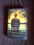 Beata i Eugeniusz Dębscy - "Śmierć druga"
