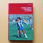 Grandes Equipas Portuguesas De Futebol - Rui Tovar