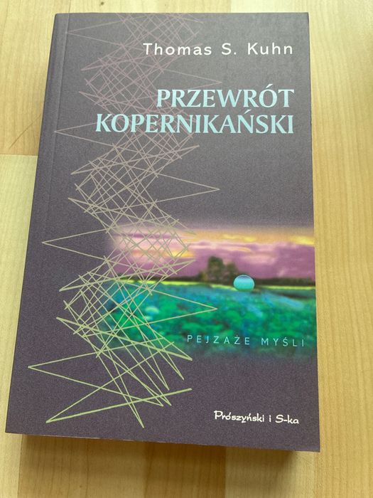 Przewrót kopernikański Thomas S. Kuhn