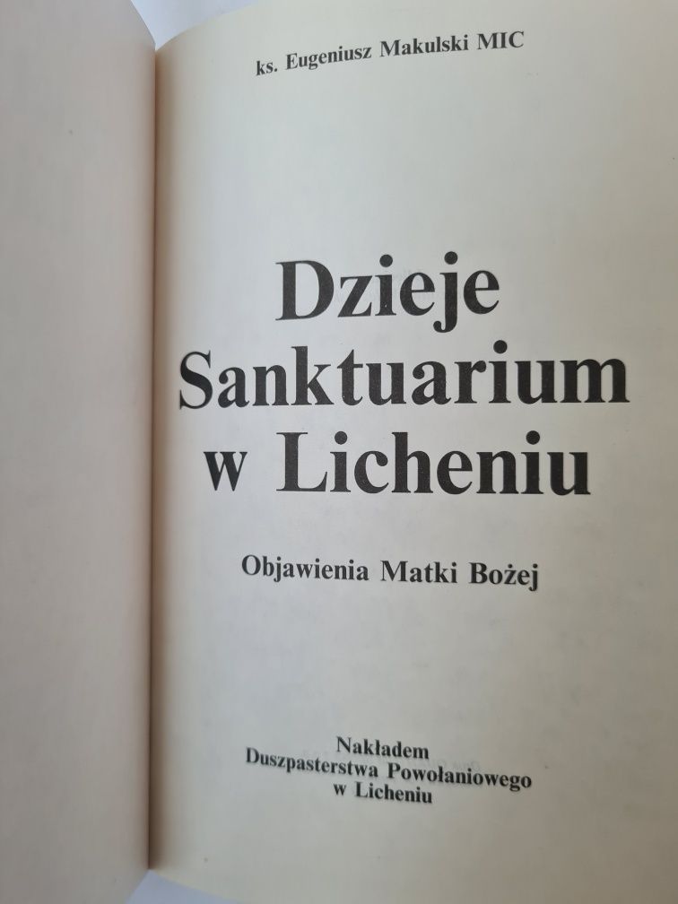 Dzieje Sanktuarium w Licheniu - Książka