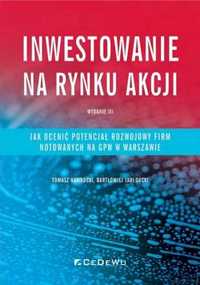 Inwestowanie na rynku akcji - Tomasz Nawrocki, Bartłomiej Jabłoński