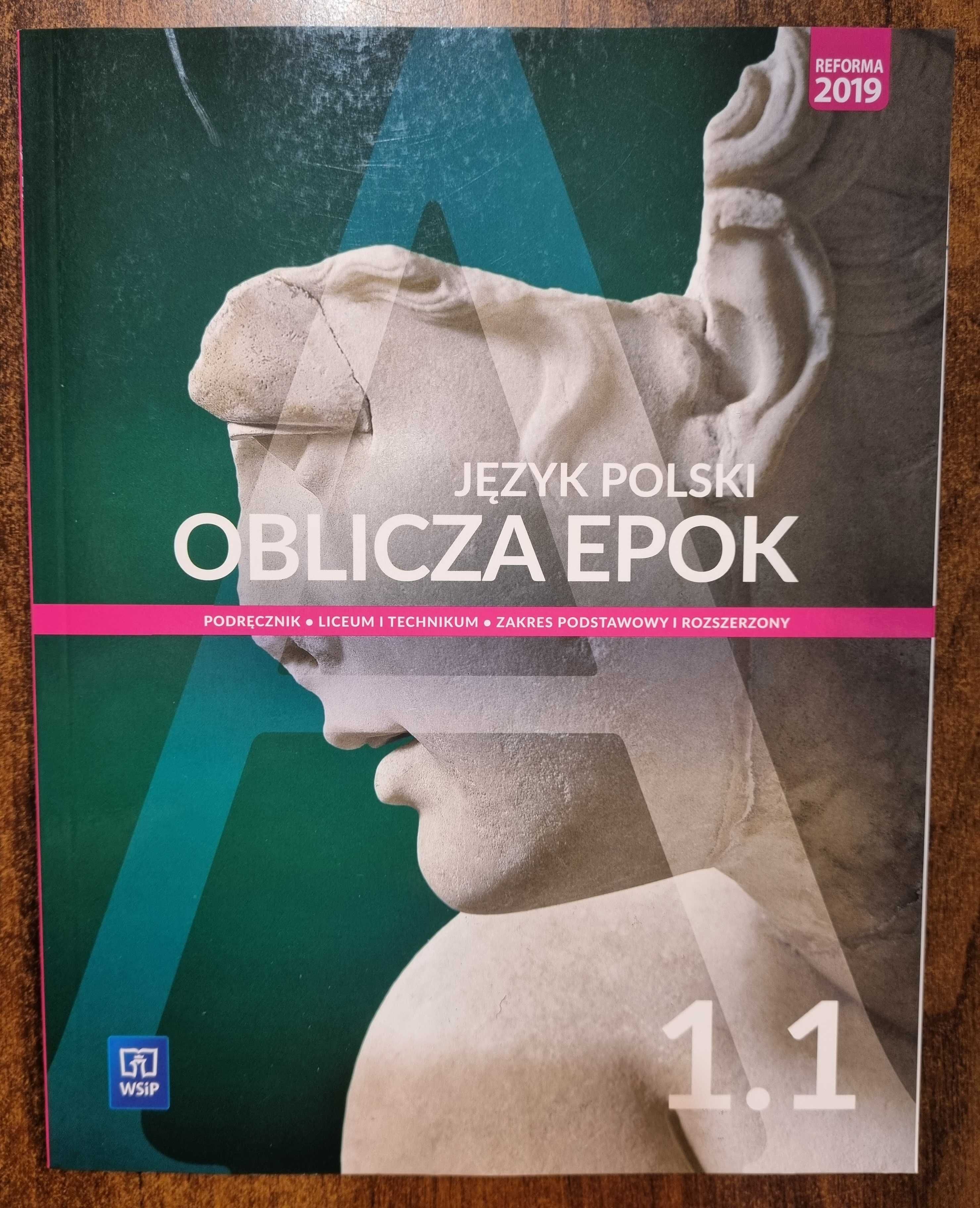 Podręcznik język polski OBLICZA EPOK 1.1 nowy