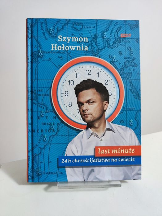 Last Minute 24h chrześcijaństwa na świecie - Szymon Hołownia